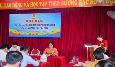 Đại hội công đoàn cơ sở Trường THPT Mường Nhé, khóa VI, nhiệm kỳ 2023-2028